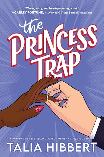 The Princess Trap (Standard Edition) by Talia Hibbert, 9781464277320