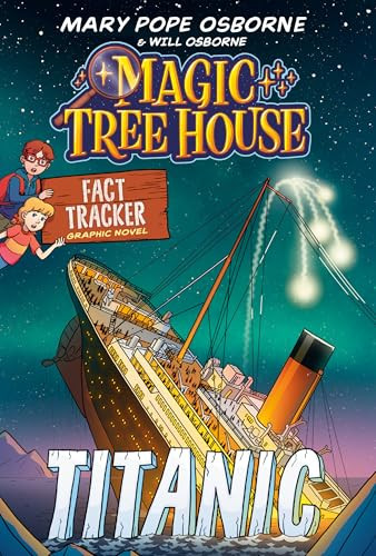 Magic Tree House Fact Tracker Graphic Novel: Titanic - 9780593705933 by Mary Pope Osborne, Meika Hashimoto, Jomike Tejido