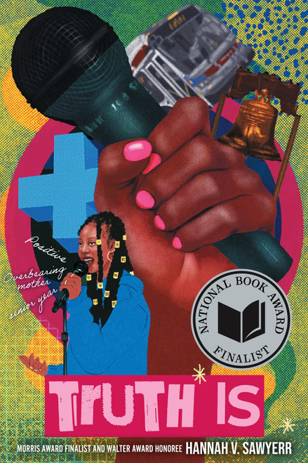 Truth Is (A Novel in Verse) by Hannah V. Sawyerr, 9781419776830