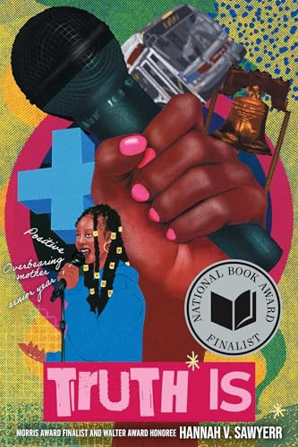 Truth Is (A Novel in Verse) by Hannah V. Sawyerr, 9781419776830