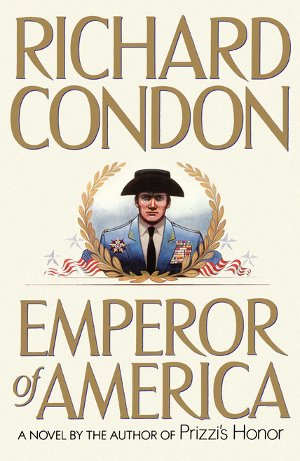 Emperor of America by Richard Condon, 9780743244824