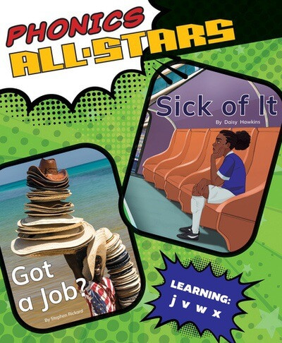 Sick of It / Got a Job? by Daisy Hawkins, Stephen Rickard, Caroline Garcia, 9781978578067