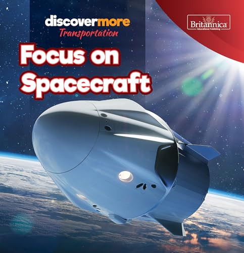 Focus on Spacecraft by Doug Bradley, 9781641905541
