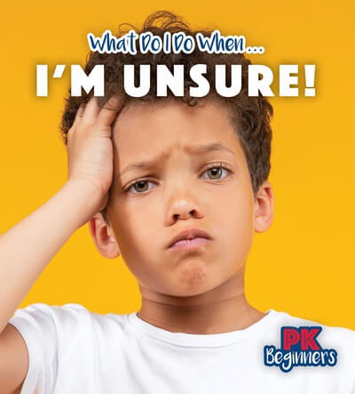 I'm Unsure! - 9781499456011 by Danielle Haynes, 9781499456011