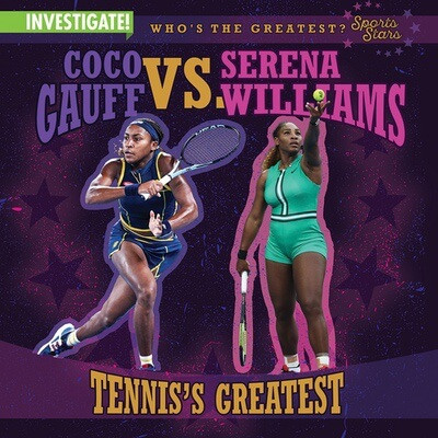 Coco Gauff vs. Serena Williams: Tennis's Greatest - 9781978546899 by Kathleen Connors, 9781978546899