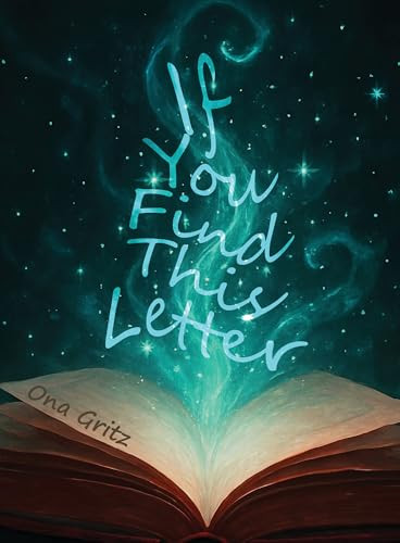 If You Find This Letter by Ona Gritz, 9781978598386