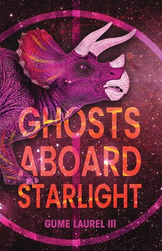 Ghosts Aboard Starlight - 9781978598195 by Gume Laurel III