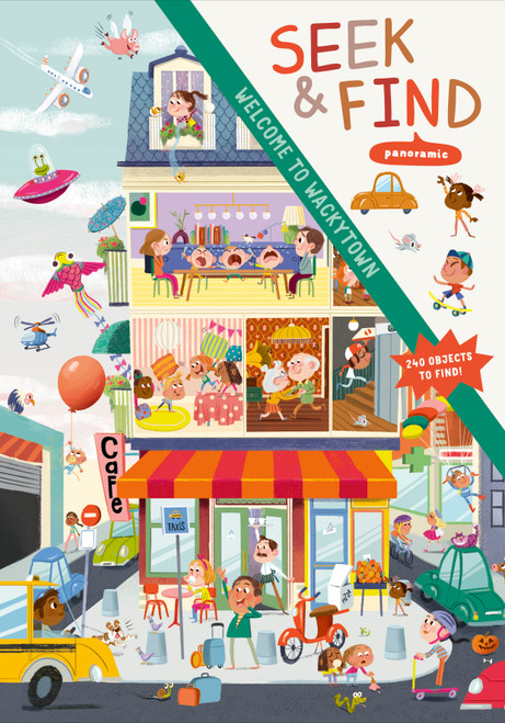 Welcome to Wackytown (Panoramic Seek & Find) by Benedetta Capriotti, Marisa Morea, Sian Roberts, 9780764371455