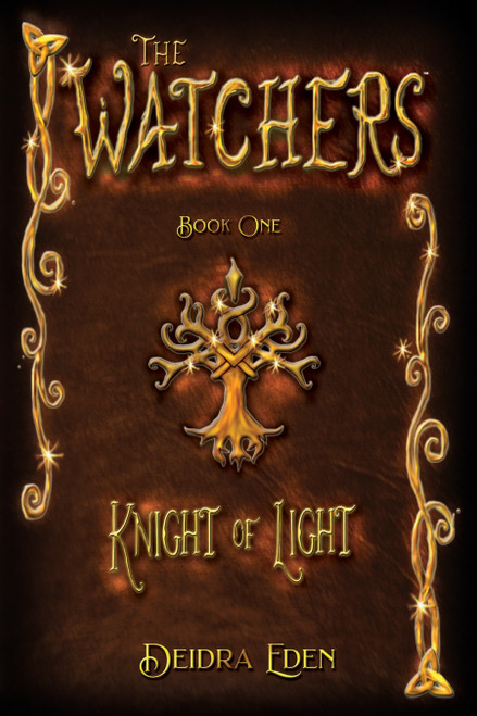 The Watchers (Knight of Light) by Deirdre Eden, 9798992583106