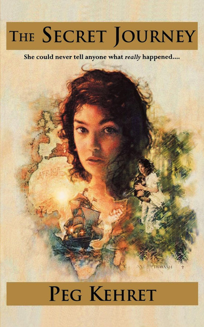 Secret Journey by Peg Kehret, 9781416991120