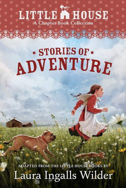 A Little House Chapter Book Collection: Stories of Adventure (Adventures of Laura & Jack, Animal Adventures, Laura & Nellie) by Laura Ingalls Wilder, Ji-Hyuk Kim, 9780063509641