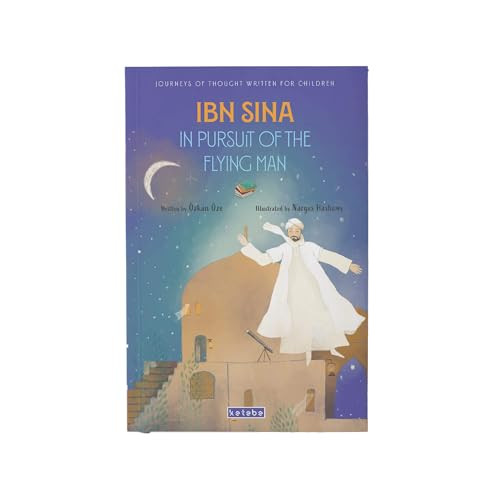 Ibn Sina (In Pursuit Of the Flying Man) by Özkan Öze, Narges Hashemi, 9786256698222