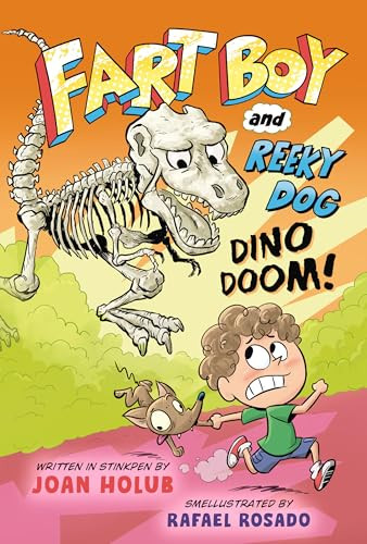 Fart Boy and Reeky Dog: Dino Doom! by Joan Holub, Rafael Rosado, 9780593434345