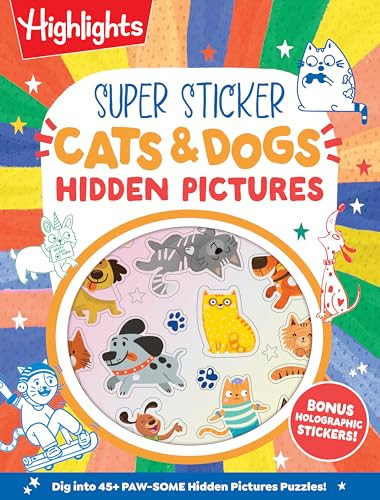 Super Sticker Cats & Dogs Hidden Pictures by Highlights, 9781639625659