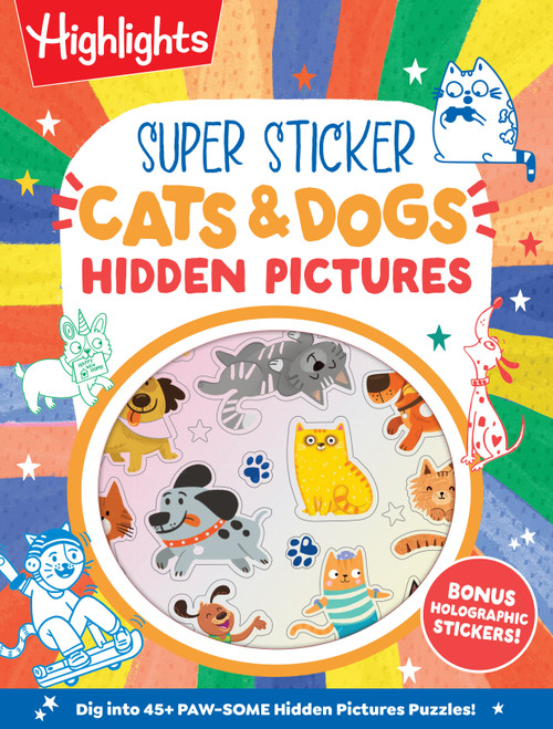 Super Sticker Cats & Dogs Hidden Pictures by Highlights, 9781639625659