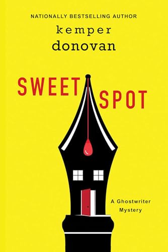 Sweet Spot by Kemper Donovan, 9781496744555