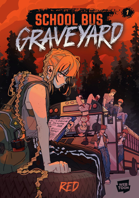 School Bus Graveyard, Volume 1 ((A Graphic Novel)) by Red, 9798217122875