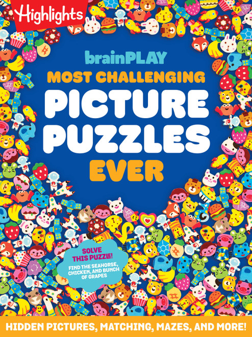 brainPLAY Most Challenging Picture Puzzles Ever (Hidden Pictures, Matching, Mazes, and More!) by Highlights, 9781639625024