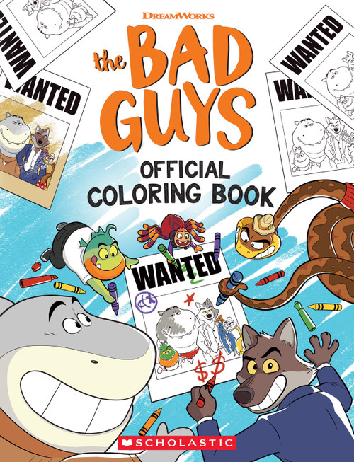 Bad Guys Coloring Book by Scholastic, 9798225042271