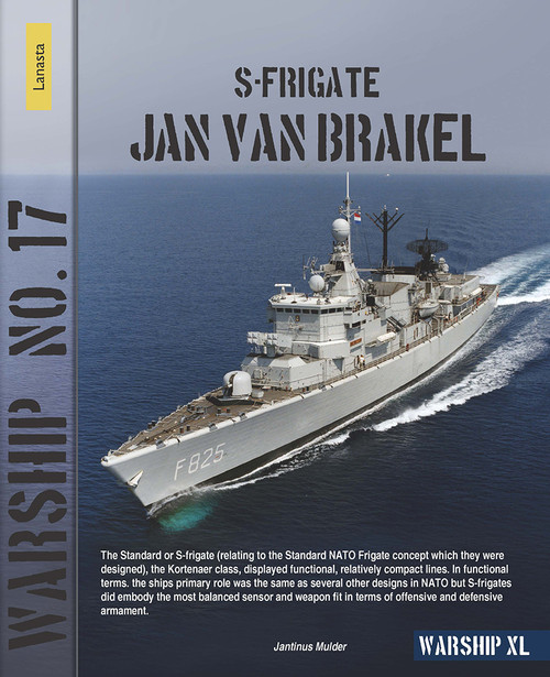 S-frigate Jan van Brakel by Jantinus Mulder, 9789464565744