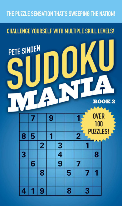 Sudoku Mania #2 by Pete Sinden, 9781501115332