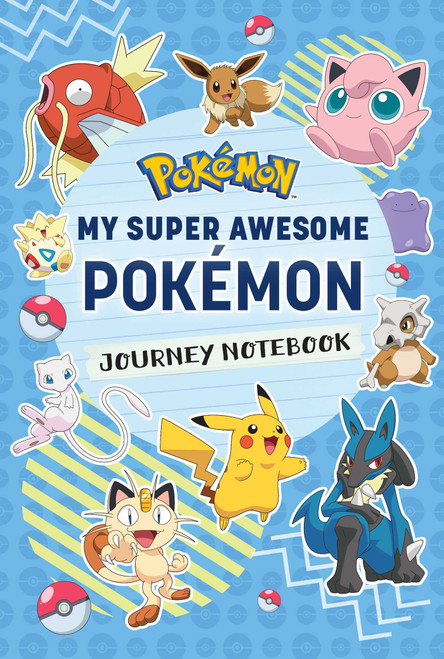 Pokémon: My Super Awesome Pokémon Journey Notebook by Insight Editions, Sebastian Haley, Kaitlin Stringer, 9781647228286