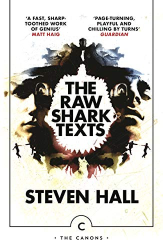 The Raw Shark Texts by Steven Hall, 9781838851804