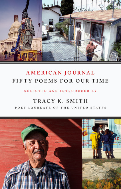 American Journal (Fifty Poems for Our Time) by Tracy K. Smith, 9781555978150