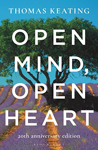 Open Mind, Open Heart 20th Anniversary Edition by Thomas Keating, 9781472972095