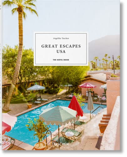Great Escapes USA. The Hotel Book (Bi-Lingual Edition) by Angelika Taschen, 9783836584319