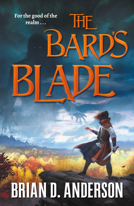 The Bard's Blade by Brian D. Anderson, 9781250214645