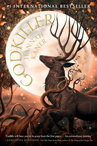 Godkiller (A Novel) by Hannah Kaner, 9780063348271