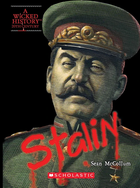 Joseph Stalin (A Wicked History) by Sean McCollum, 9780531223550