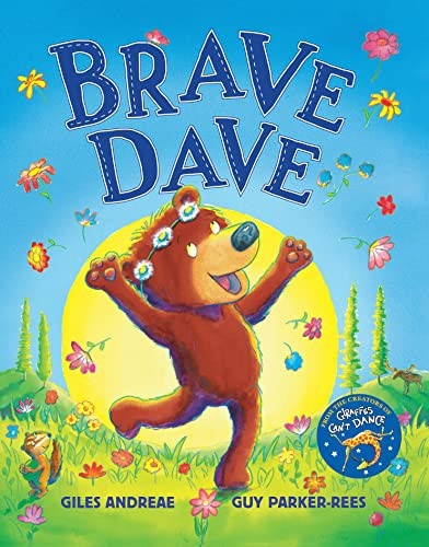 Brave Dave by Giles Andreae, Guy Parker-Rees, 9781338850109