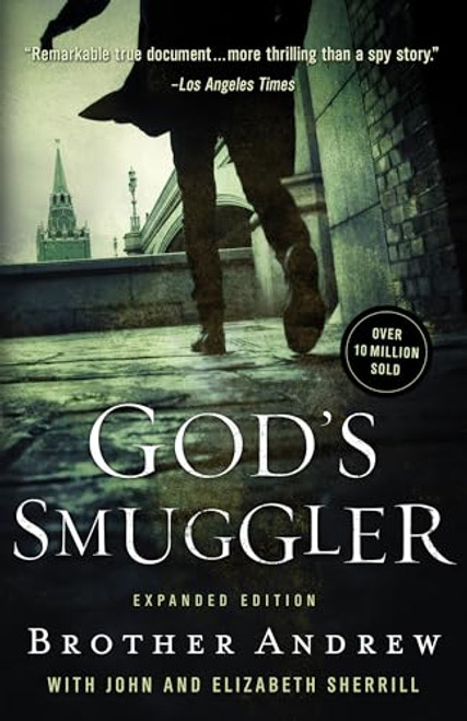 God's Smuggler by Brother Andrew, John Sherrill, Elizabeth Sherrill, 9780800796853