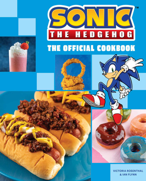 Sonic the Hedgehog: The Official Cookbook by Victoria  Rosenthal, Ian Flynn, 9798886631272