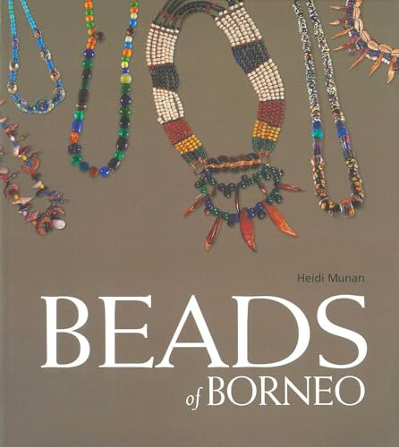 Beads of Borneo by Heidi Munan, 9789814610810