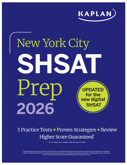 New York City SHSAT Prep 2026 (3 Practice Tests + Proven Strategies + Review) by Kaplan Test Prep, 9798349701801