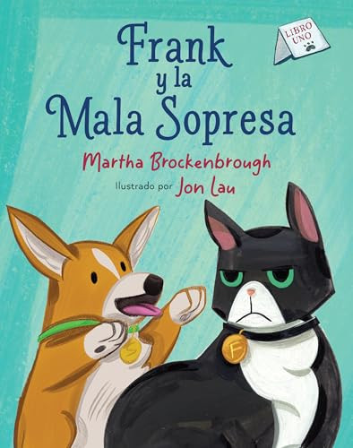 Frank y la mala sopresa ((Frank and the Bad Surprise Spanish Edition)) by Martha Brockenbrough, Jon Lau, 9781646146574
