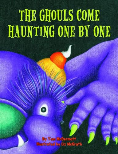 Ghouls Come Haunting One by One, The by Tom McDermott, 9781589807860