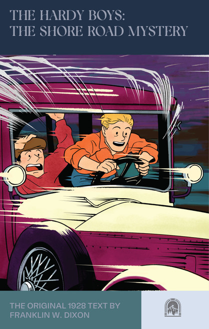 The Hardy Boys: The Shore Road Mystery by Franklin W. Dixon, Leslie McFarlane, 9781959403692