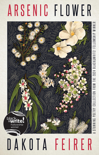 Arsenic Flower by Dakota Feirer, 9780733653636