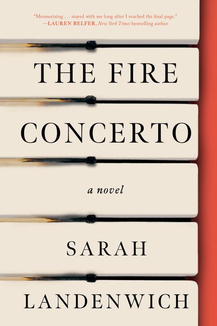The Fire Concerto by Sarah Landenwich, 9781454956846
