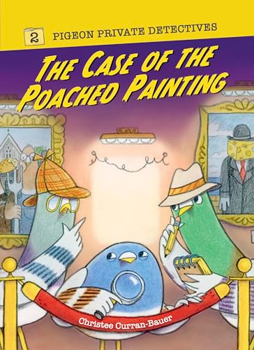The Case of the Poached Painting - 9781454966517 by Christee Curran-Bauer