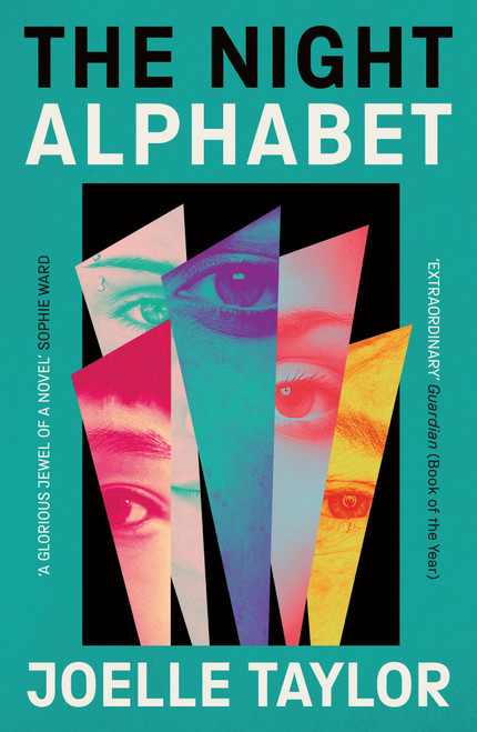 The Night Alphabet (the electrifying debut novel from the award-winning poet) by Joelle Taylor, 9781529430974