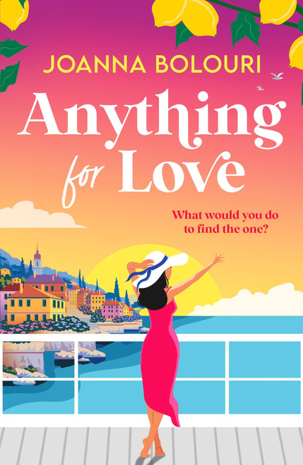 Anything for Love by Joanna Bolouri, 9781529439038