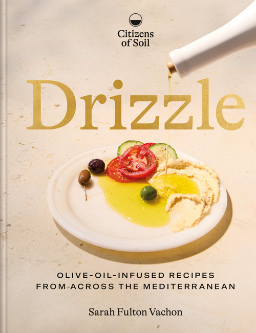 For the Love of Olive Oil (80 delicious recipes from across the Mediterranean) by Sarah Vachon, 9781846016196