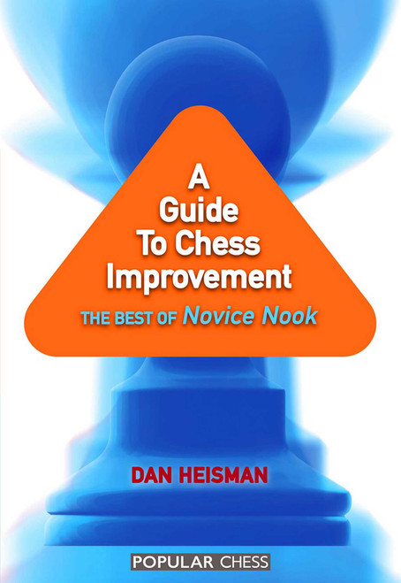 Guide to Chess Improvement by Dan Heisman, 9781857446494