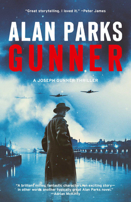 Gunner (A Joseph Gunner Thriller) by Alan Parks, 9798897101092