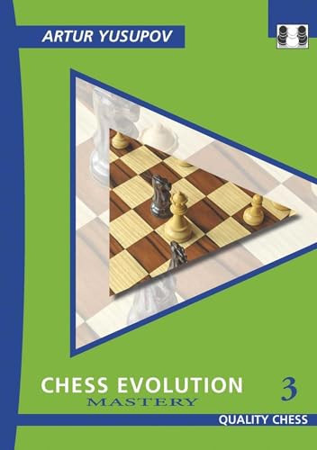 Chess Evolution 3 - 9781784831776 by Artur Yusupov
